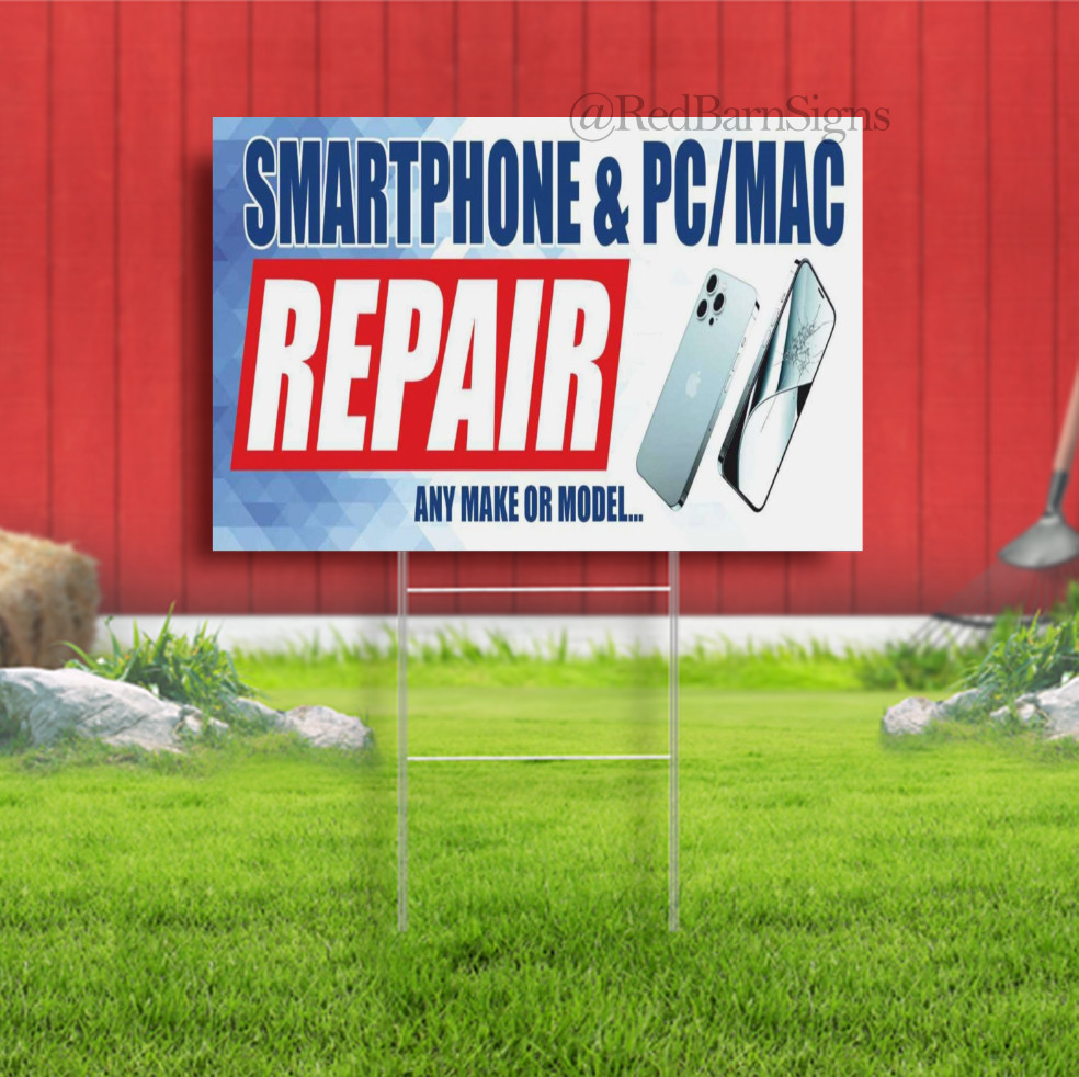 SMARTPHONE PC REPAIR computer Smartphone fix Indoor Outdoor Yard Sign with metal