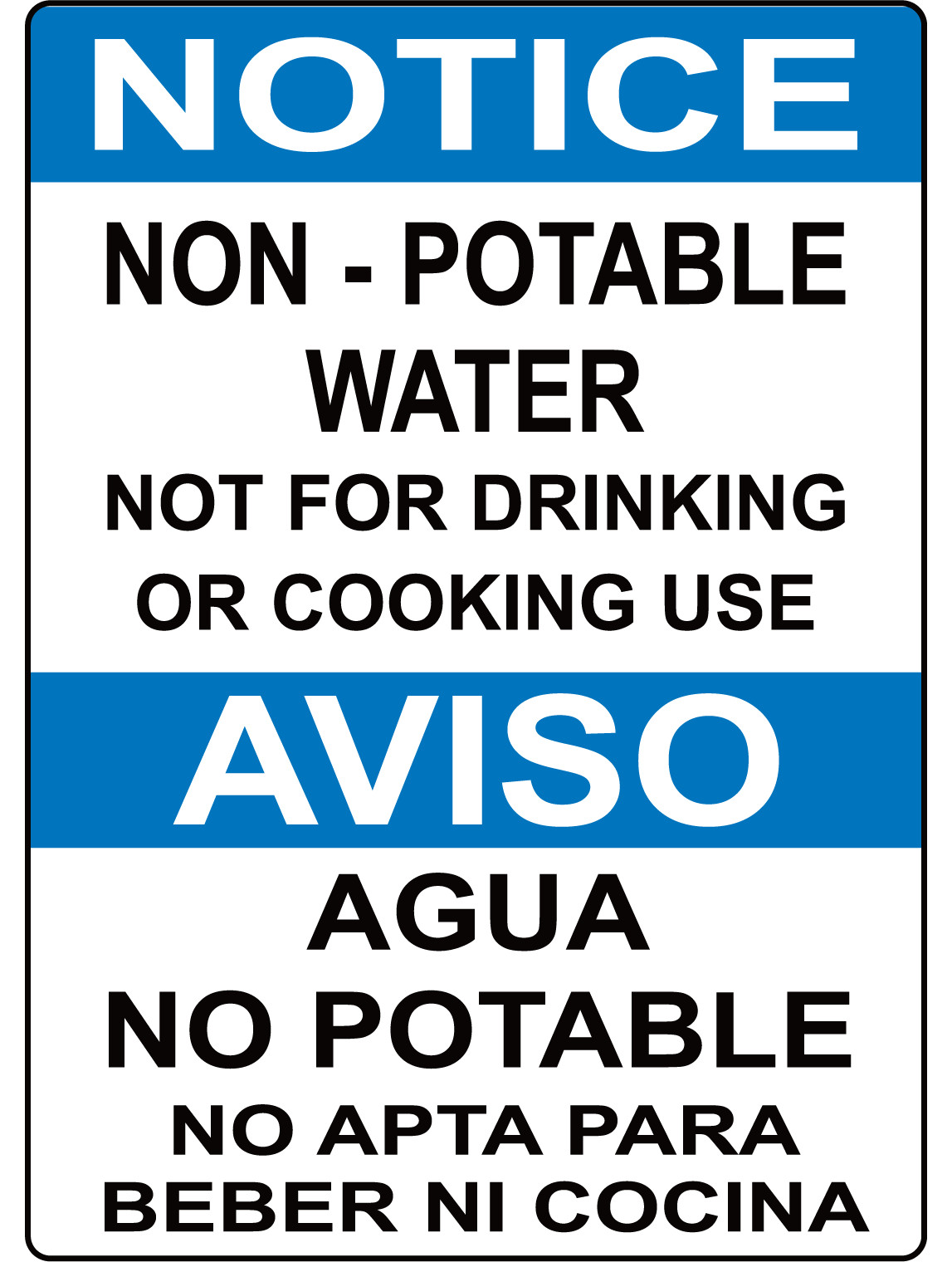 NON-POTABLE WATER NOT FOR DRINKING/COOKING – ENGL/SPAN| Laminated Vinyl Decal
