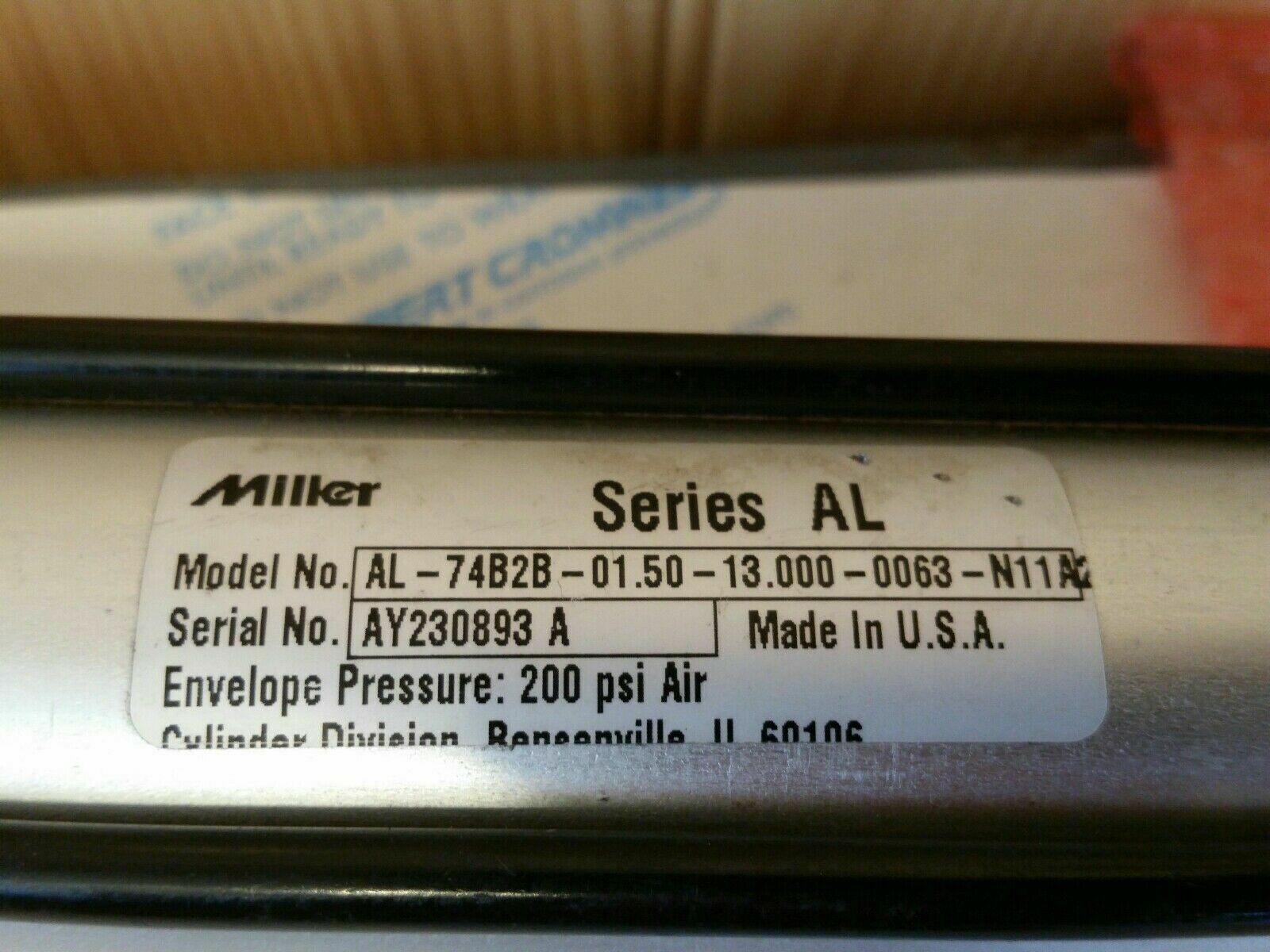 Miller AL-74B2B 01.50 -13.000 – 0063-N11A2 Pneumatic Cylinder 200 psi 1.5 bore