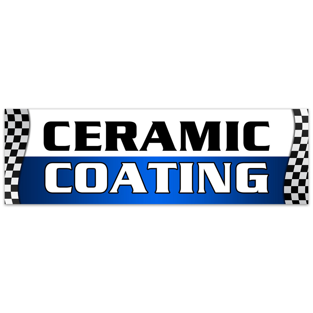 CERAMIC COATING Vinyl Banner with Optional Sizes (Made in the USA)