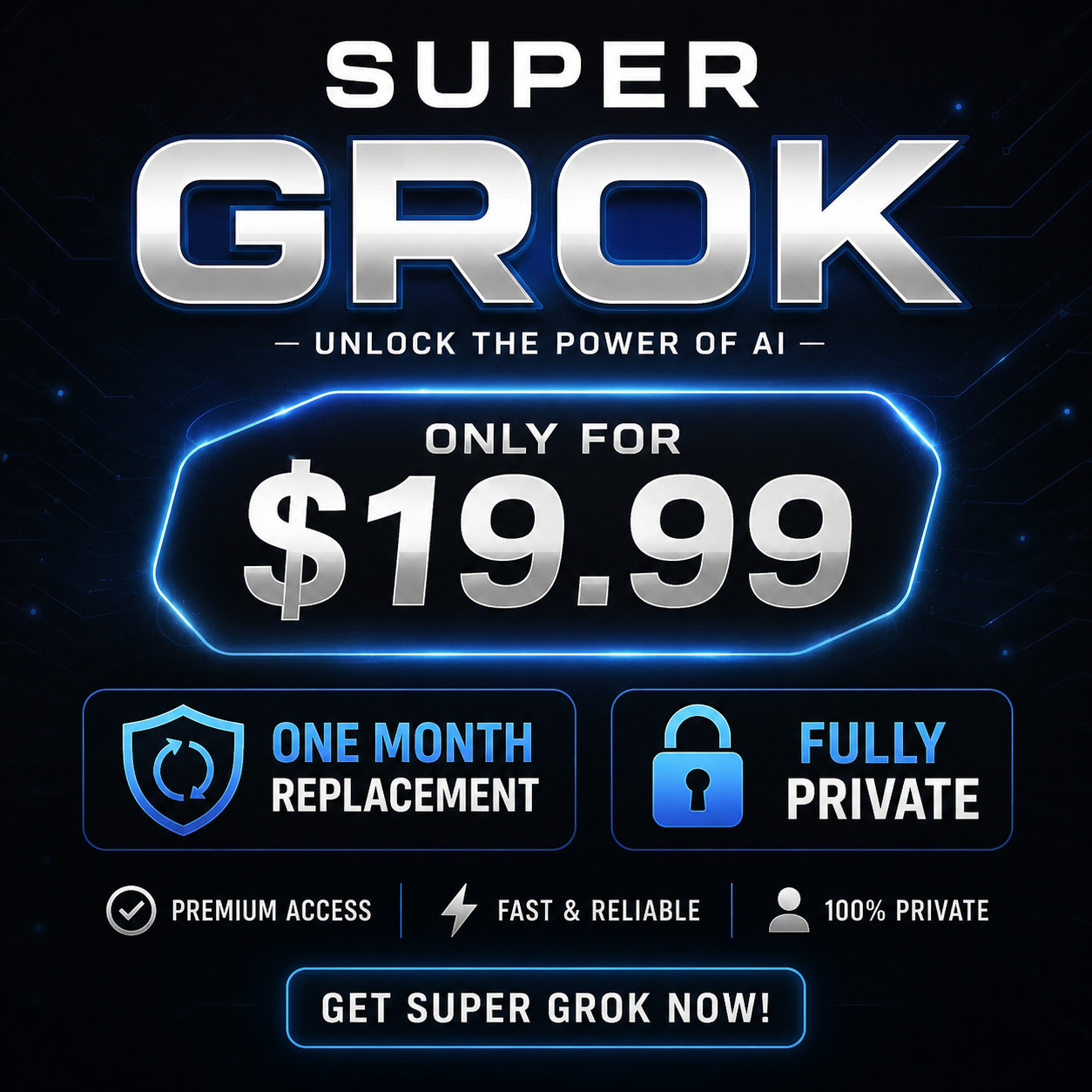 Super Grok Premium Access | Only $19.99 | 1 Month Replacement Warranty
