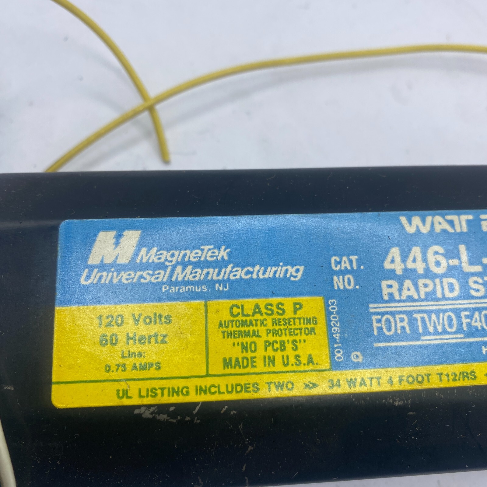 MAGNETEK 446-L-SLH-TC-P UNIVERSAL WAT REDUCER RAPID START BALLAST 120V 60HZ