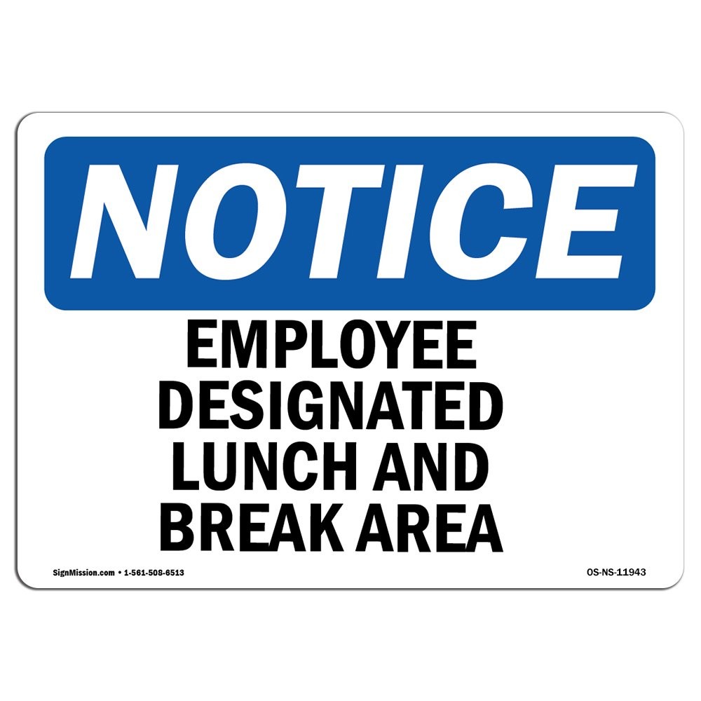 Signmission Osha – Lunch And Break Your Business Work Site In