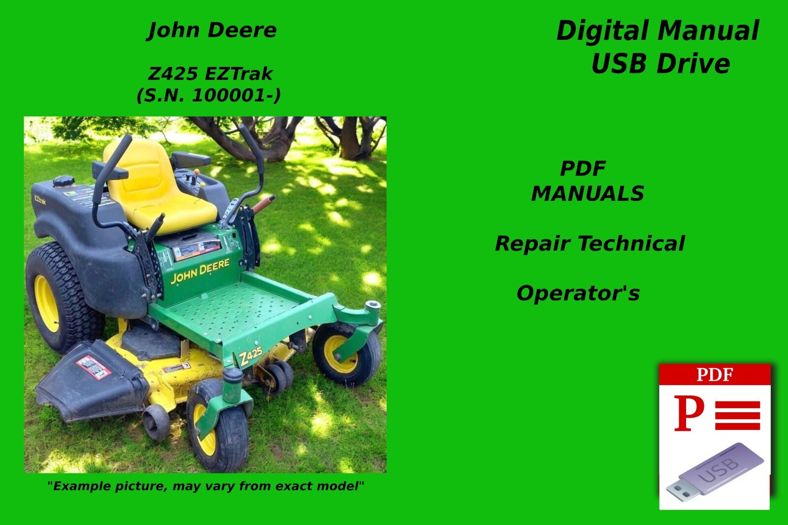 John Deere Z425 EZTrak Mower Technical Repair & Operator’s Manual USB