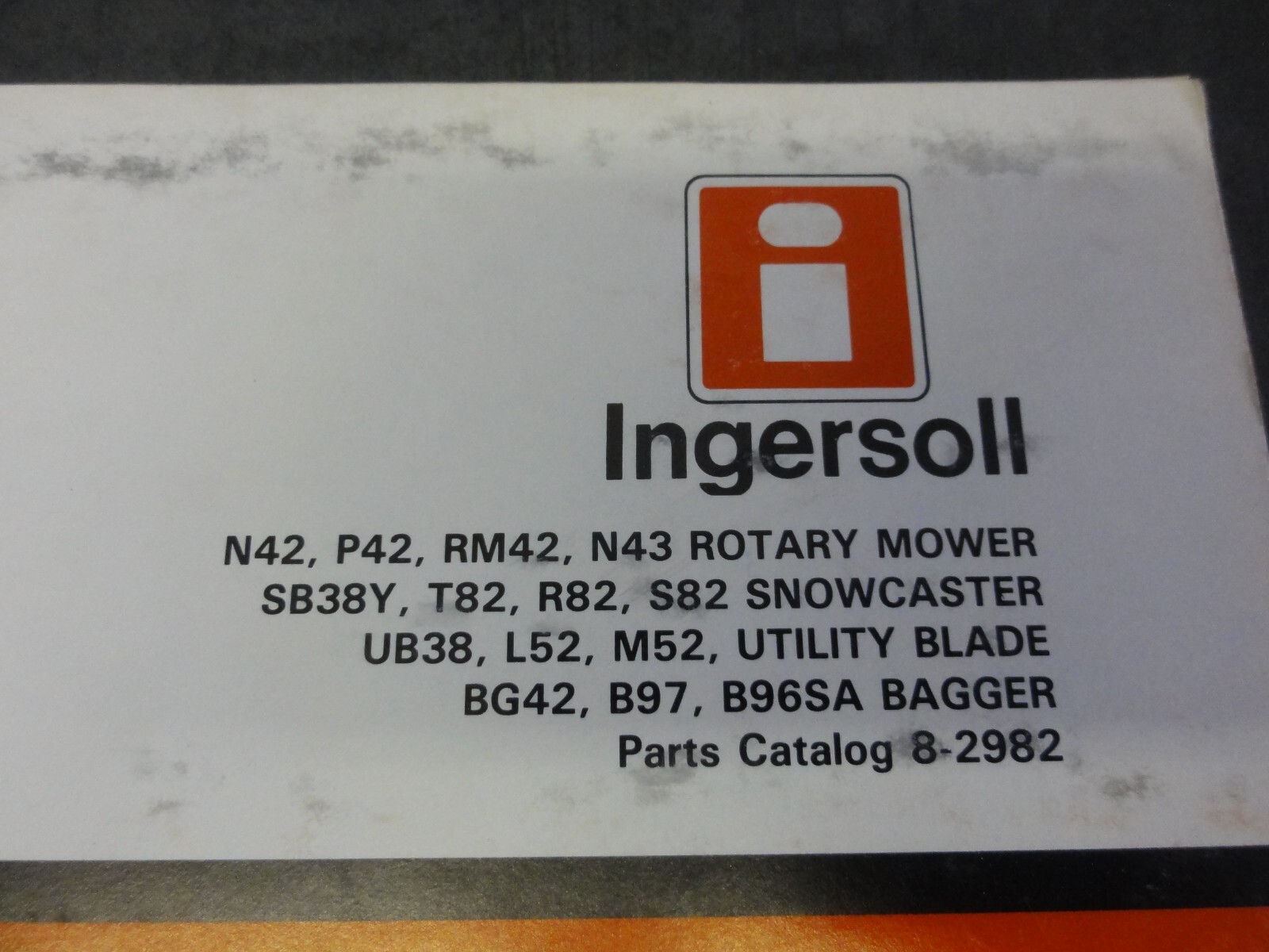 Ingersoll N42 P42 RM42 N43 Rotary Mower SB38Y T82 R82 Snowcaster Parts Catalog