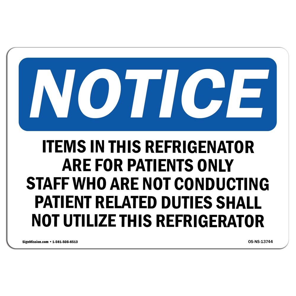 Signmission Osha – In This Refrigerator Are For Your Business Work Site