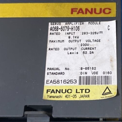 Fanuc A06B-6079-H106 Servo Amplifier Removed From The Working Machine