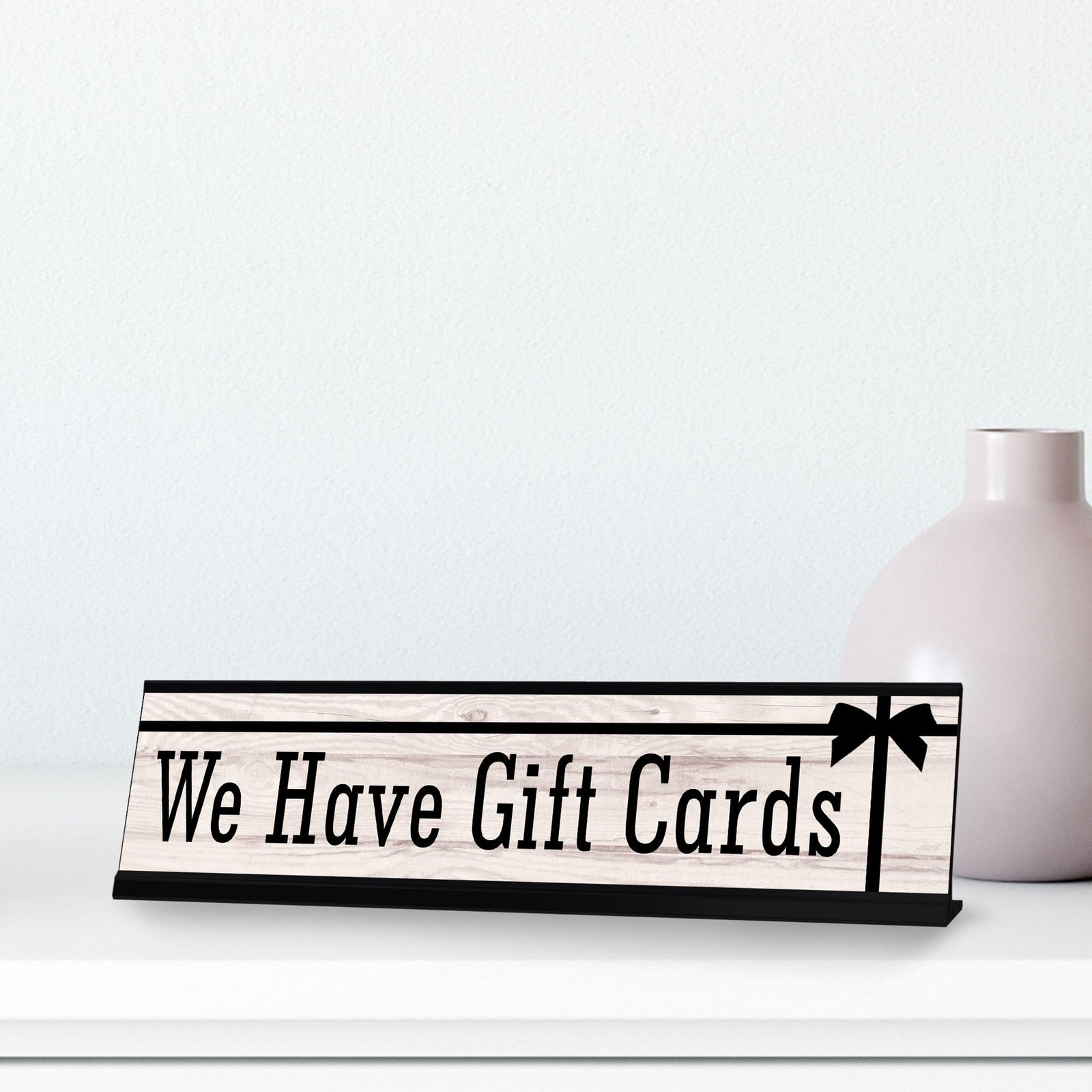 Signs ByLITA We Have Gift Cards Graphic Black Frame, Desk Sign (2×8″)