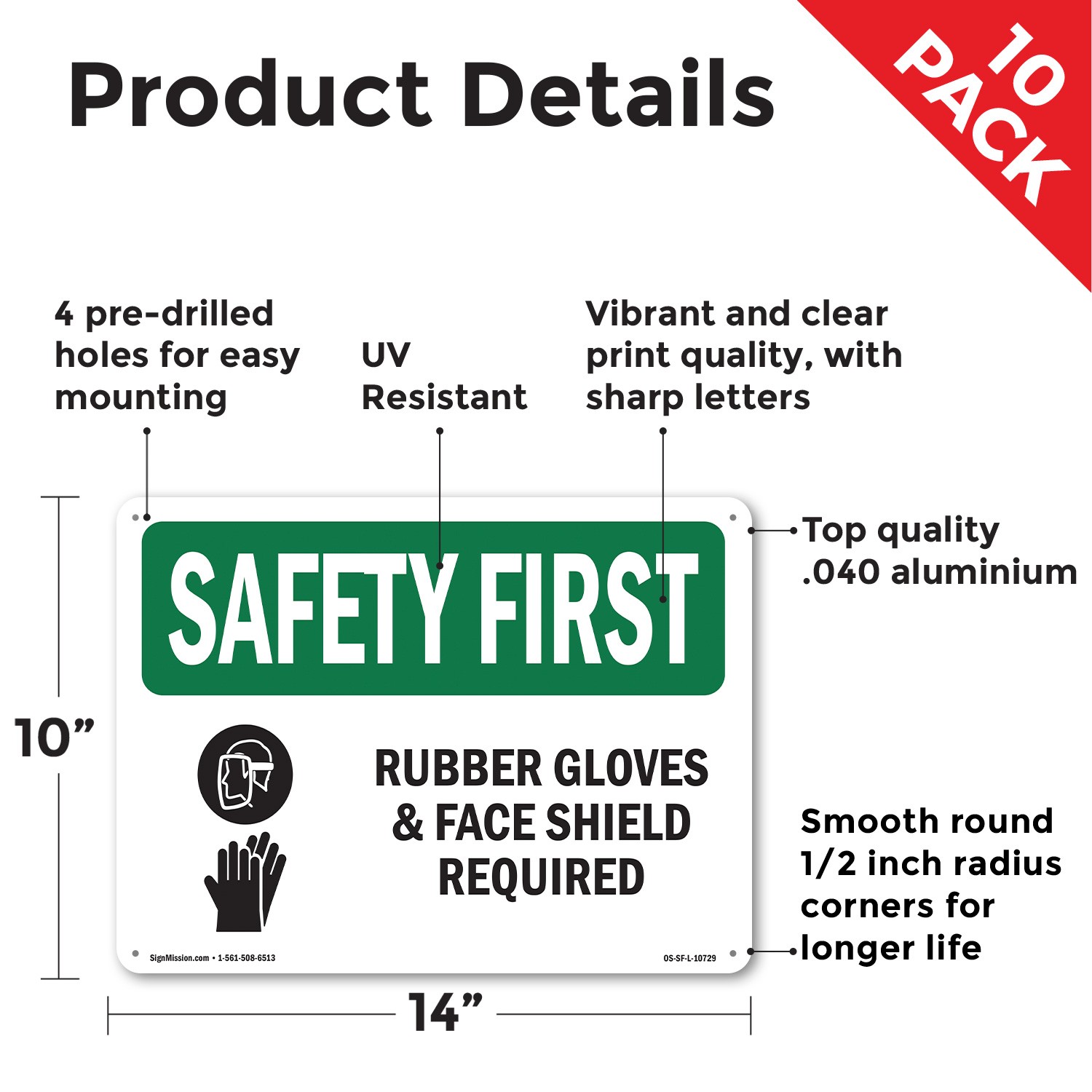 Rubber Gloves & Face Shield Required With Symbol OSHA SAFETY FIRST 5/10 Pack