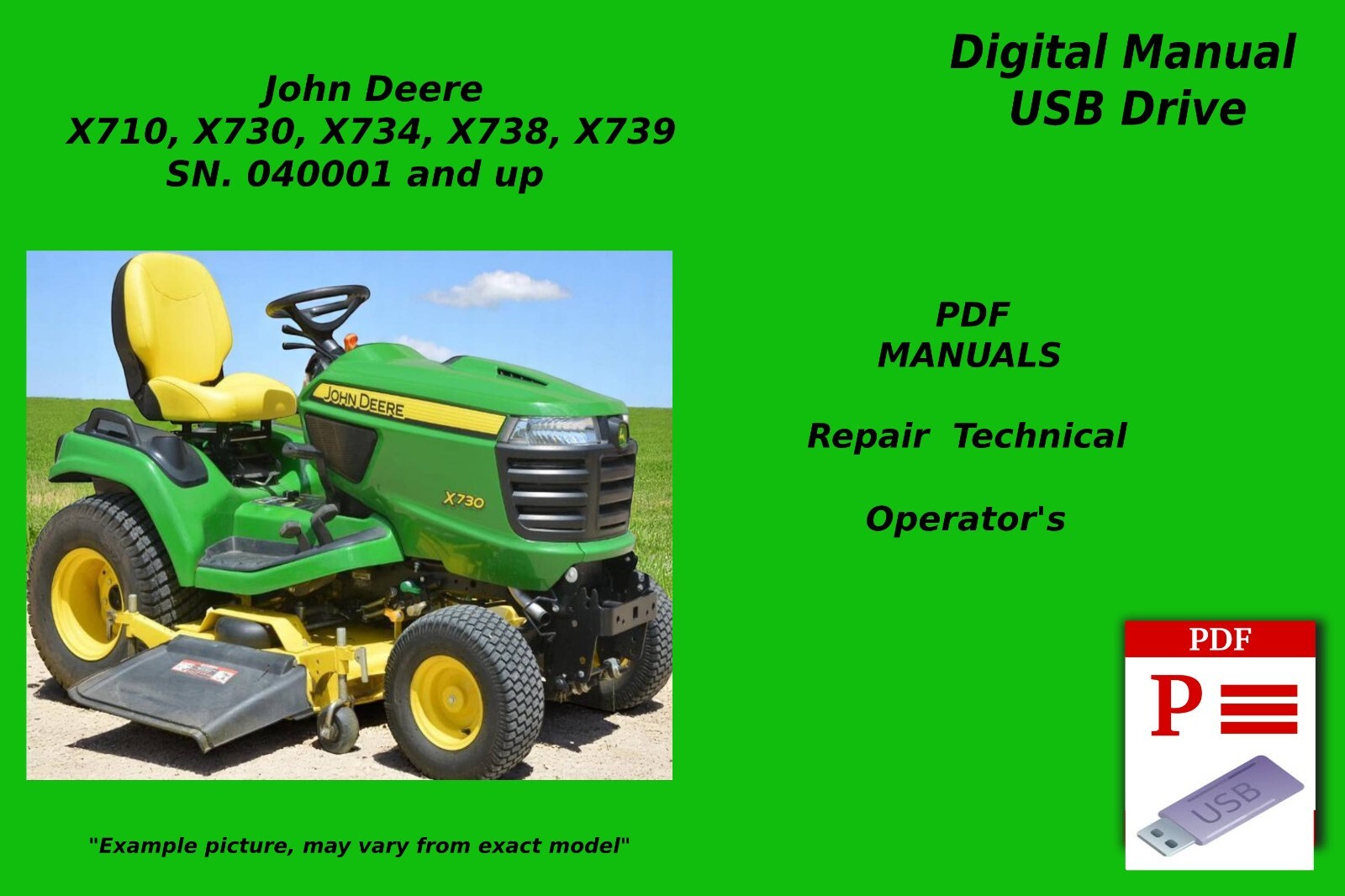 John Deere X710 X730 X734 X738 X739 Lawn Tractor Technical & Operator’s Manuals