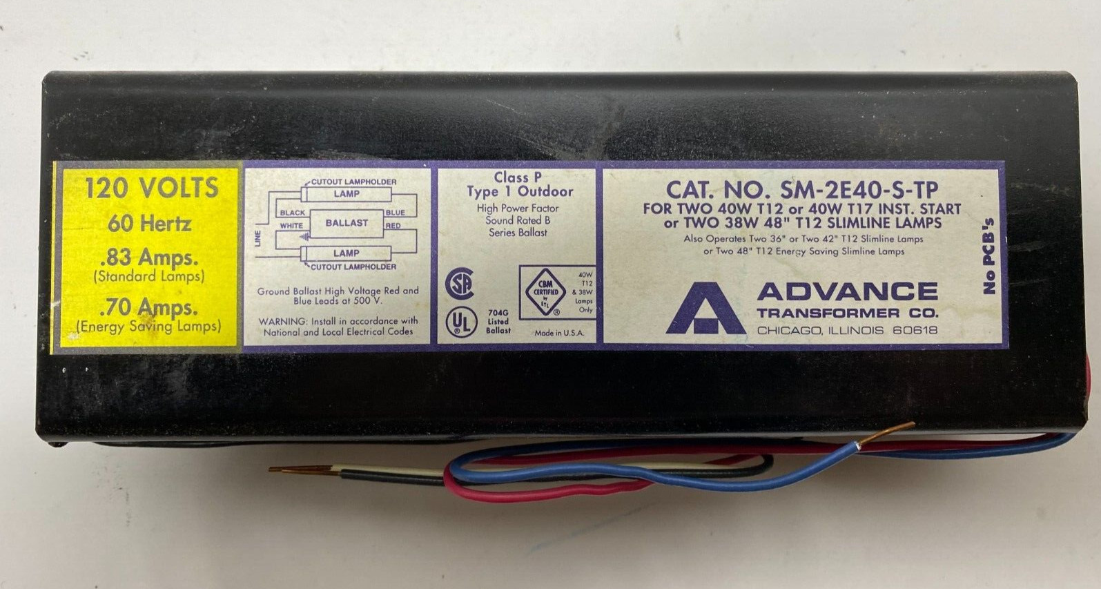 ADVANCE Transformer CAT. NO. SM-2E40-S-TP 120 VOLTS 60HZ