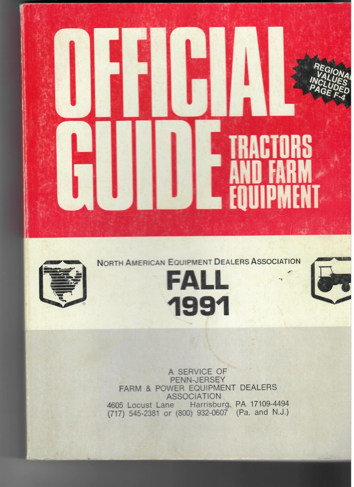 Fall 1991 Tractors and Farm Equipment Official Guide Catalog