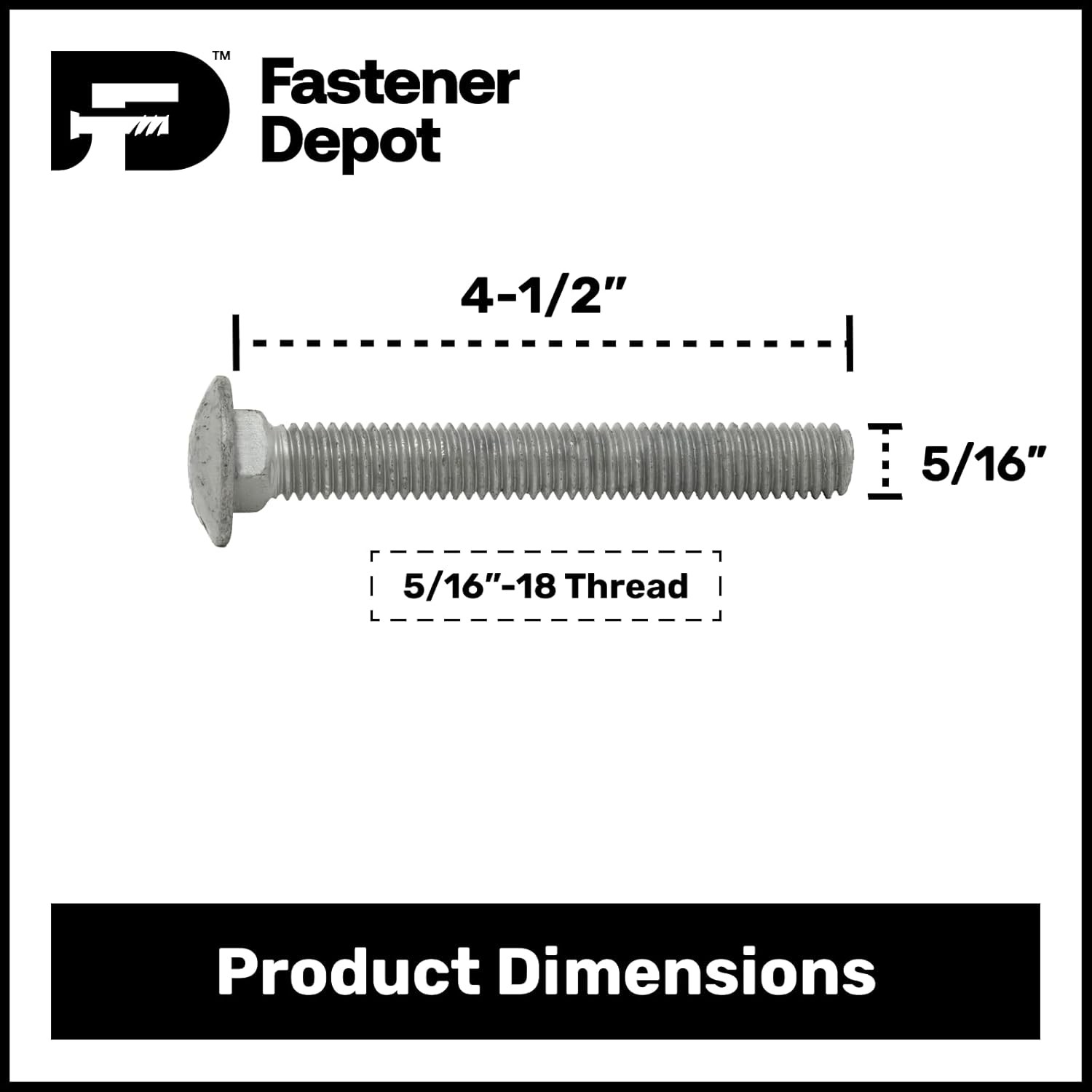 5/16”-18 x 4-1/2” Hot Dipped Galvanized Carriage Bolt Kit w/ Nuts & Washers—50x
