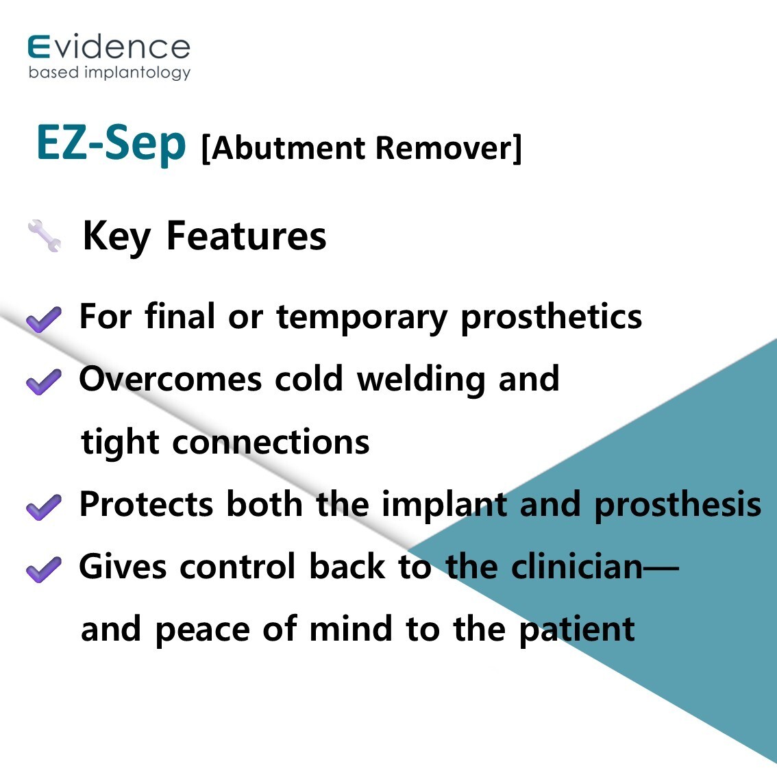 Evidence Implant EZ-SEP (Abutment Remover)