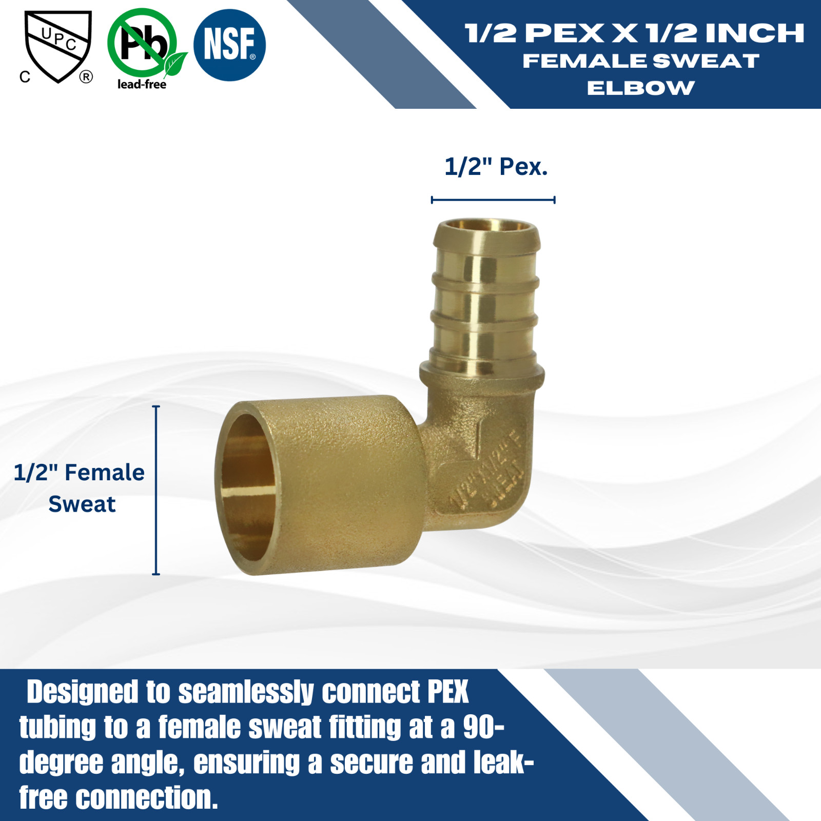 100 Pcs. 1/2″ Pex X 1/2″ Female Sweat Elbow, 1/2 Pex Female Sweat Elbow 25-3-7