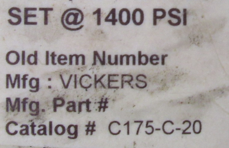 REFURBISHED VICKERS C175-C-20 HYDRAULIC RELIEF VALVE 1400PSI C175C20 THREADED