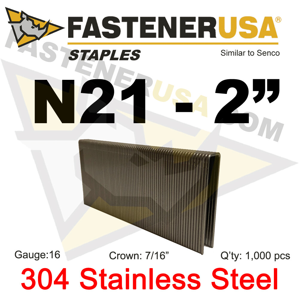 N Staples N21 Stainless Steel 16 gauge 7/16″ crown – 2″ length (1000 ct)