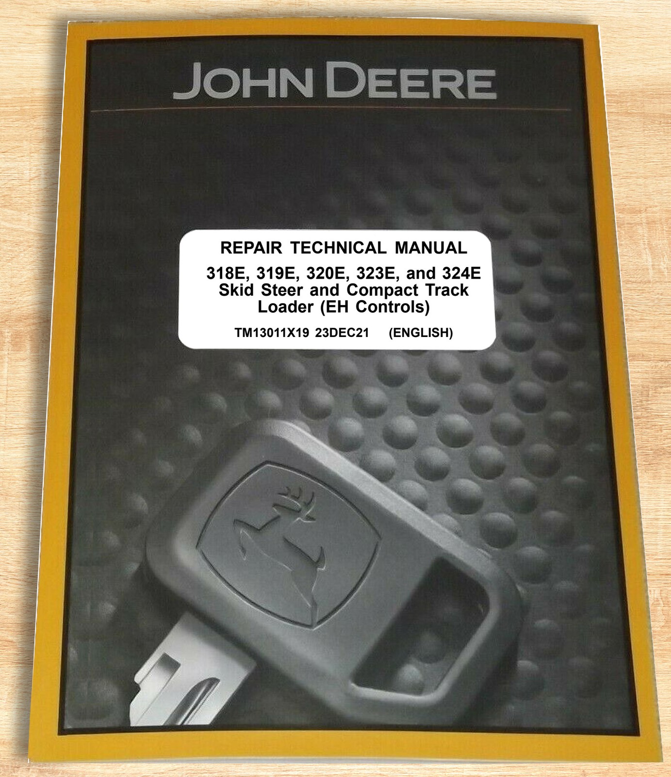 John Deere 318E 319E 320E 323E 324E EH Skid Steer Tech Service Manual TM13011X19