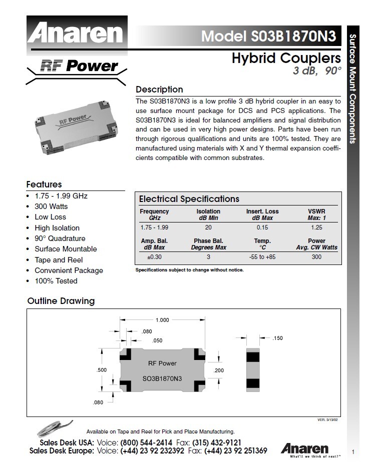 S03B1870N3 Anaren Hybrid Coupler 1.75 to 1.99GHz 3dB 300W 90° SMT 1.0″ x 0.5″