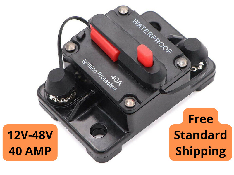 40 Amp Waterproof Circuit Breaker Auto/Marine/Solar 12-48V DC Manual Reset
