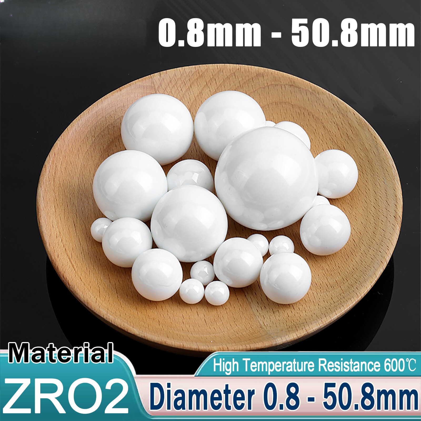 Ceramic Bearing Balls 0.8mm – 50.8mm Dia ZRO2 Zirconium Oxide Ball G10 Precision