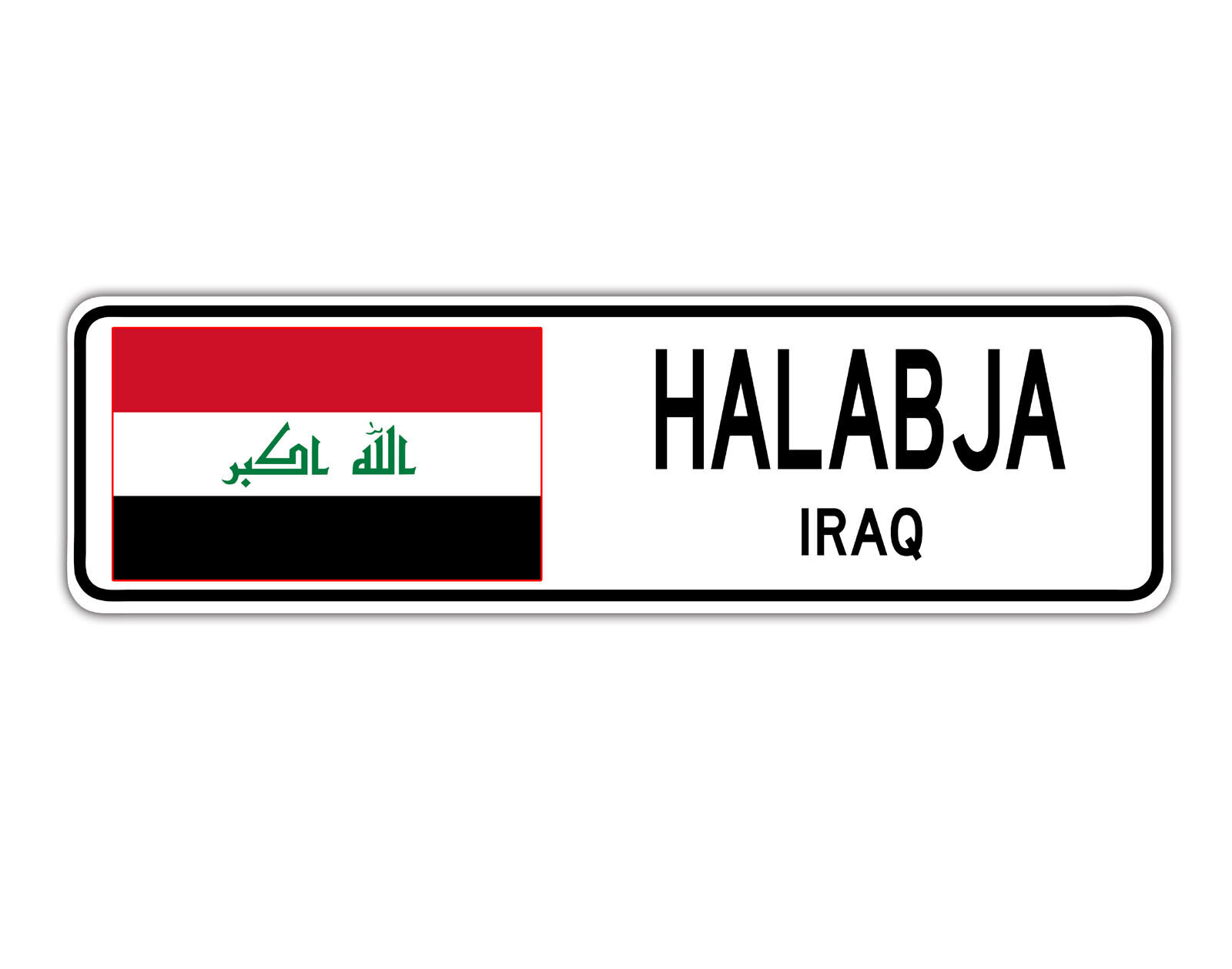 Halabja Iraq Street Iraqi Flag City Country Wall Gift Aluminum Metal Sign