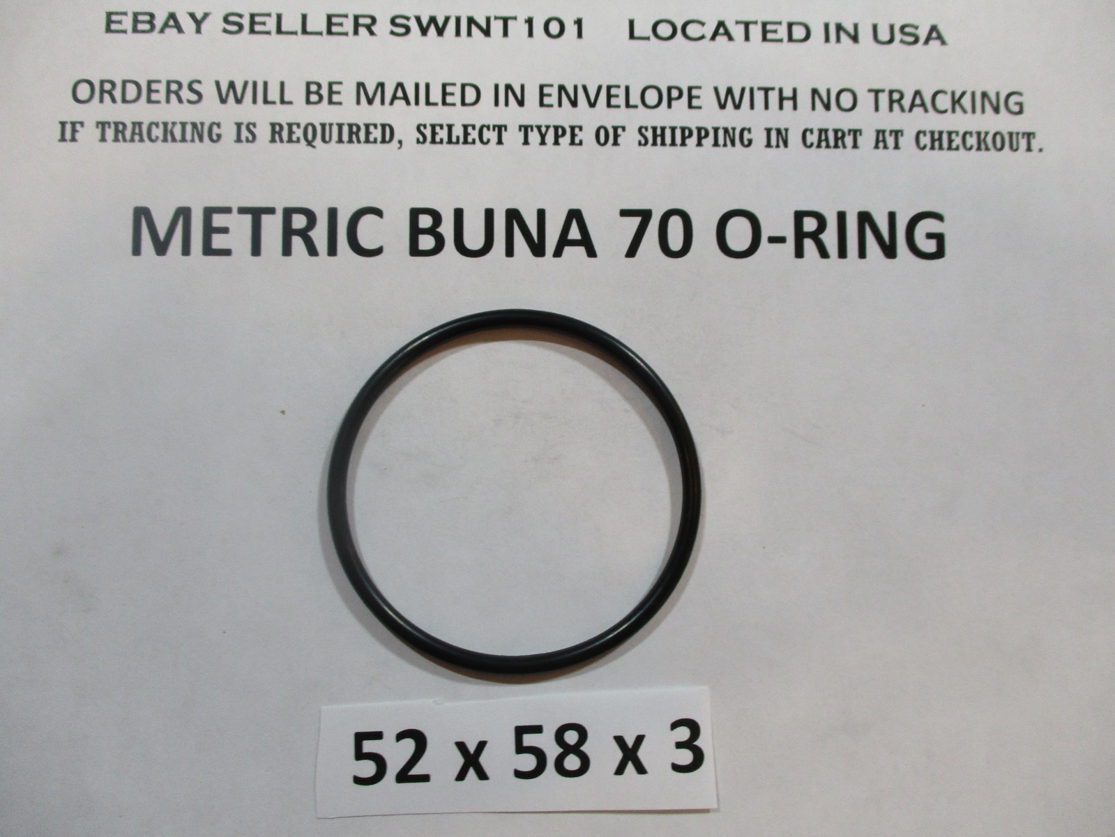 52mm ID x 58mm OD x 3mm thick O-ring. Buna-70. Quan 1.