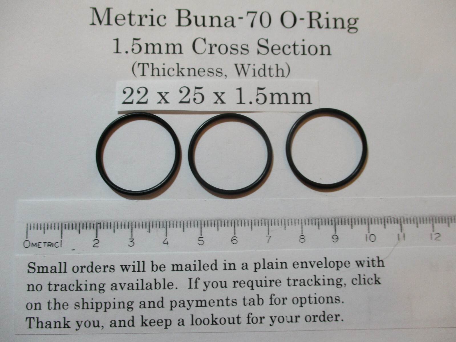 22mm ID x 25mm OD x 1.5mm thick O-ring. Buna-70. Quan 3.