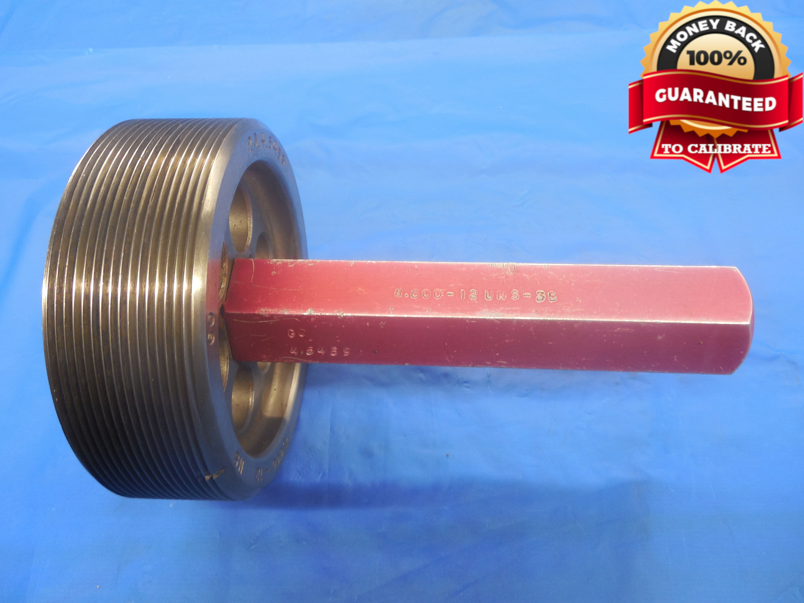 4.600 12 UNS 3B THREAD PLUG GAGE 4.6 GO ONLY P.D. = 4.5459 NS-3B INSPECTION