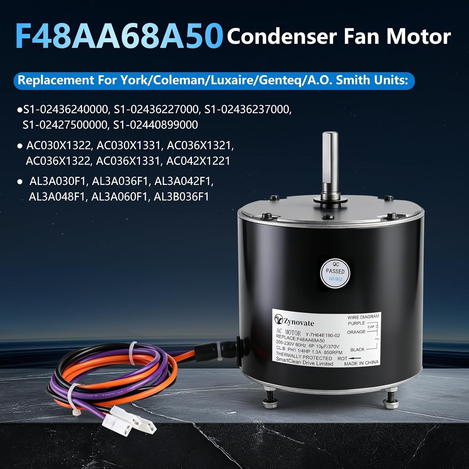 F48AA68A50 for A.O.Smith York Coleman Condenser Fan Motor 1/4 HP 208-230V 850RPM