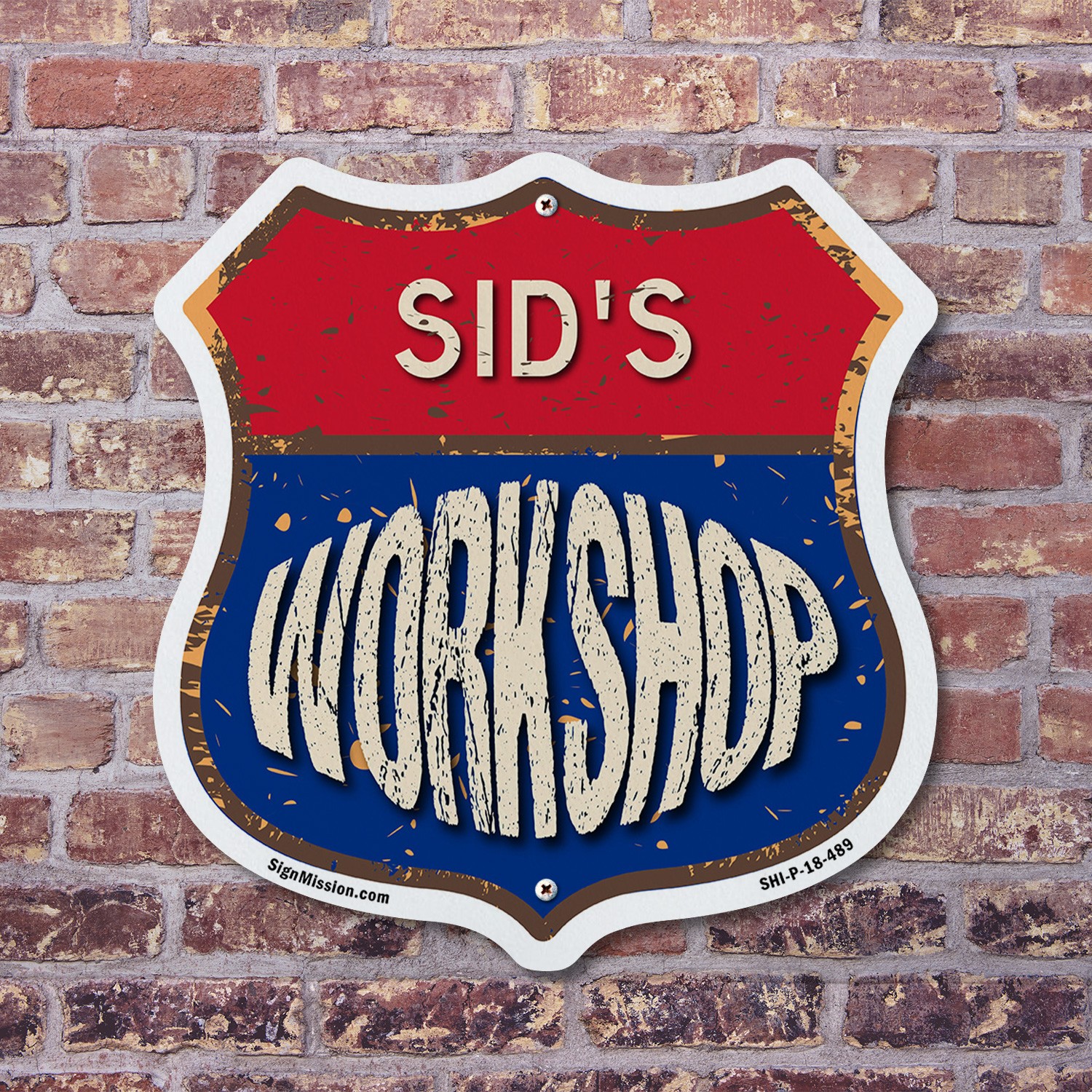 Sid’s Workshop Shield Shaped Sign Weather Resistant Crafted in the USA