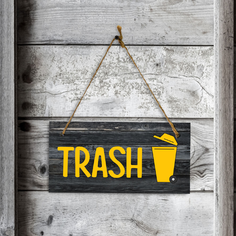 Trash 5×10 Hanging Plus Wall or Door Sign | Home & Office Signage