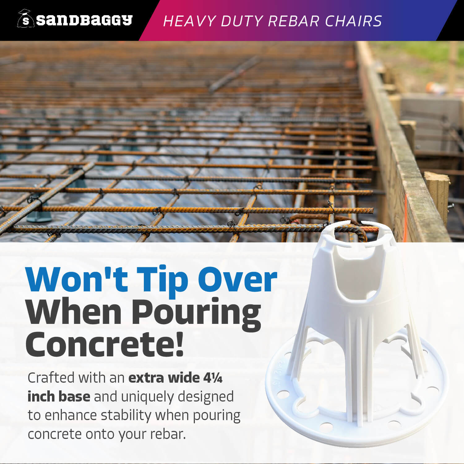 Sandbaggy Plastic Rebar Chairs – Elevates Rebar 2.5″ or 3″ – Rebar #3 to #5