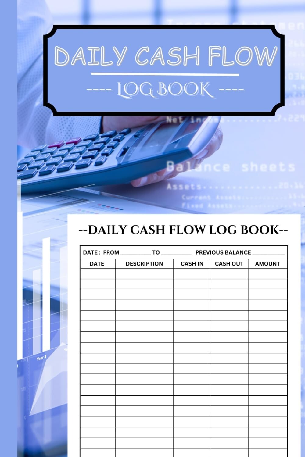 Money Tracking Log Book: Your Personal Cash Flow Journal 6 x 9 Inches, 120 pages