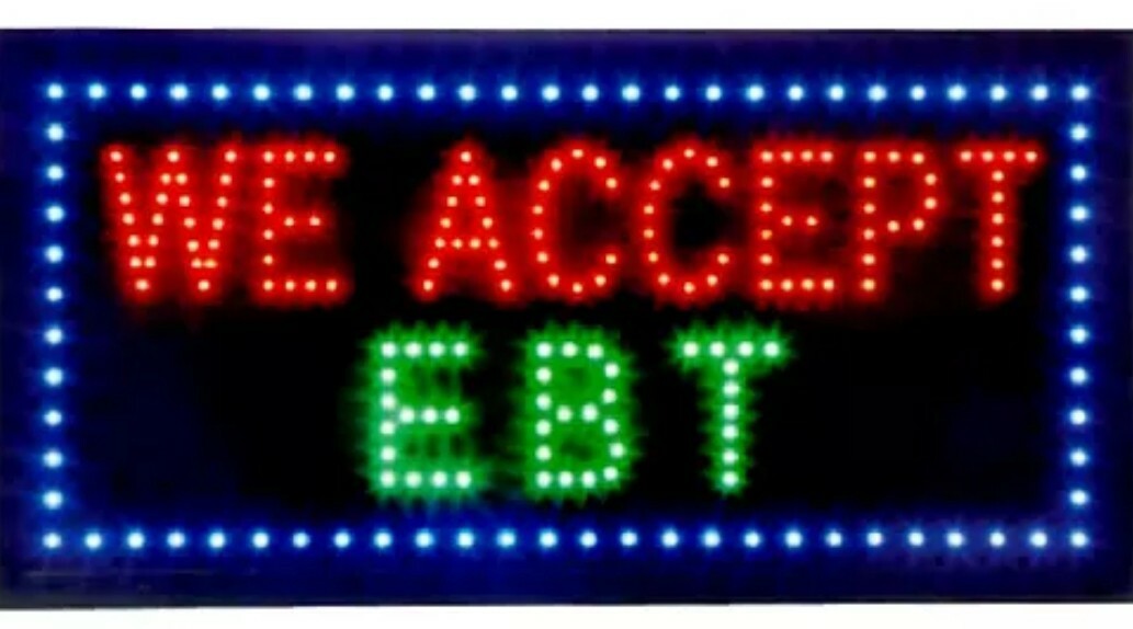 We Accept EBT LED Sign