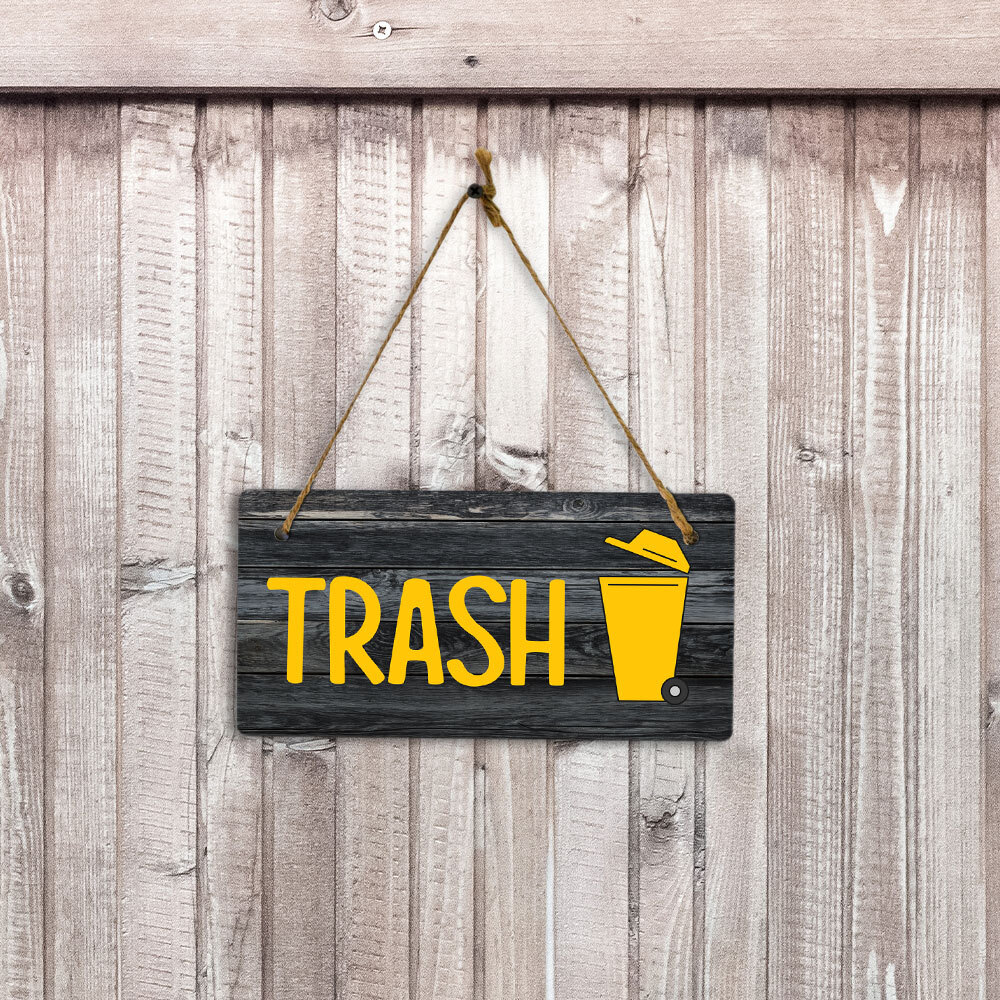 Trash 5×10 Hanging Plus Wall or Door Sign | Home & Office Signage