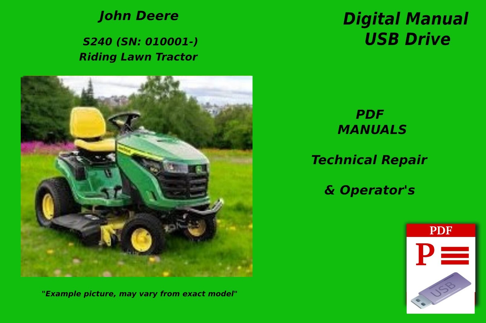 John Deere S240 Lawn Tractor Technical Repair & Operator’s Manual USB See Desc.