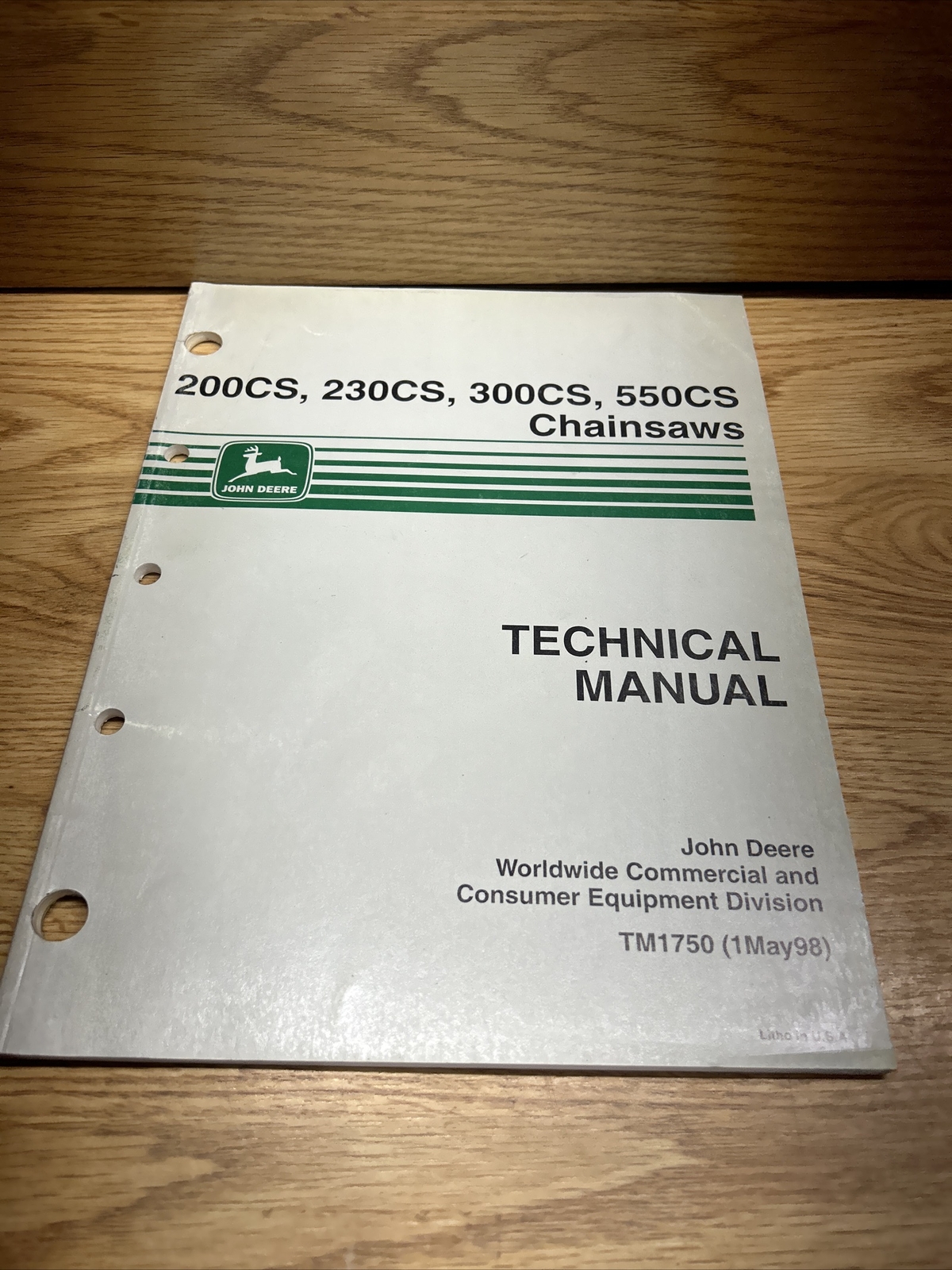 John Deere 200CS 230CS 300CS 550CS Chainsaws Technical Manual TM1750 98