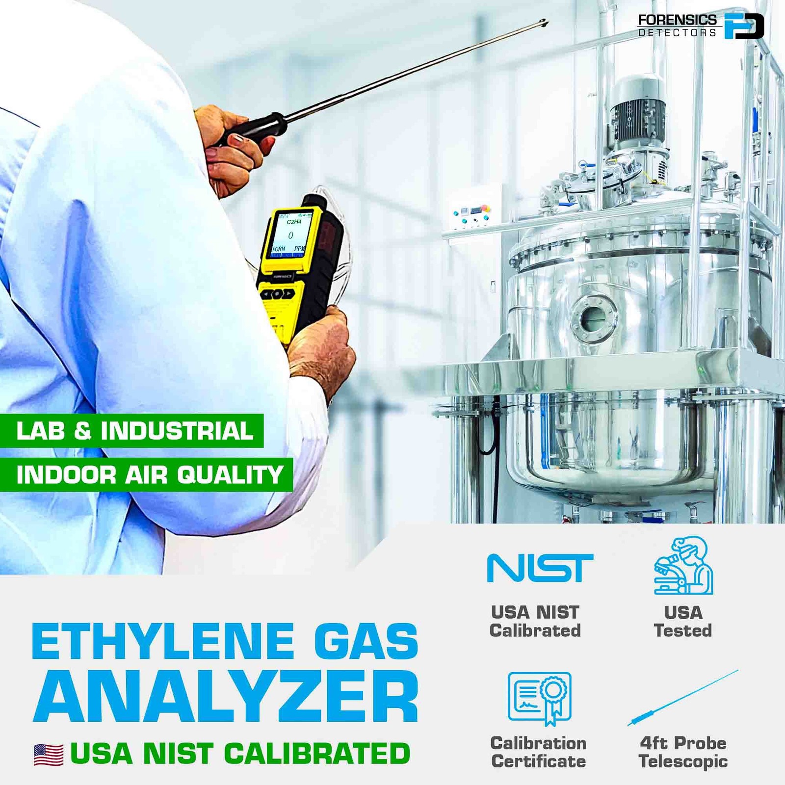 Ethylene Gas Analyzer | 0 – 100ppm | USA NIST Calibration