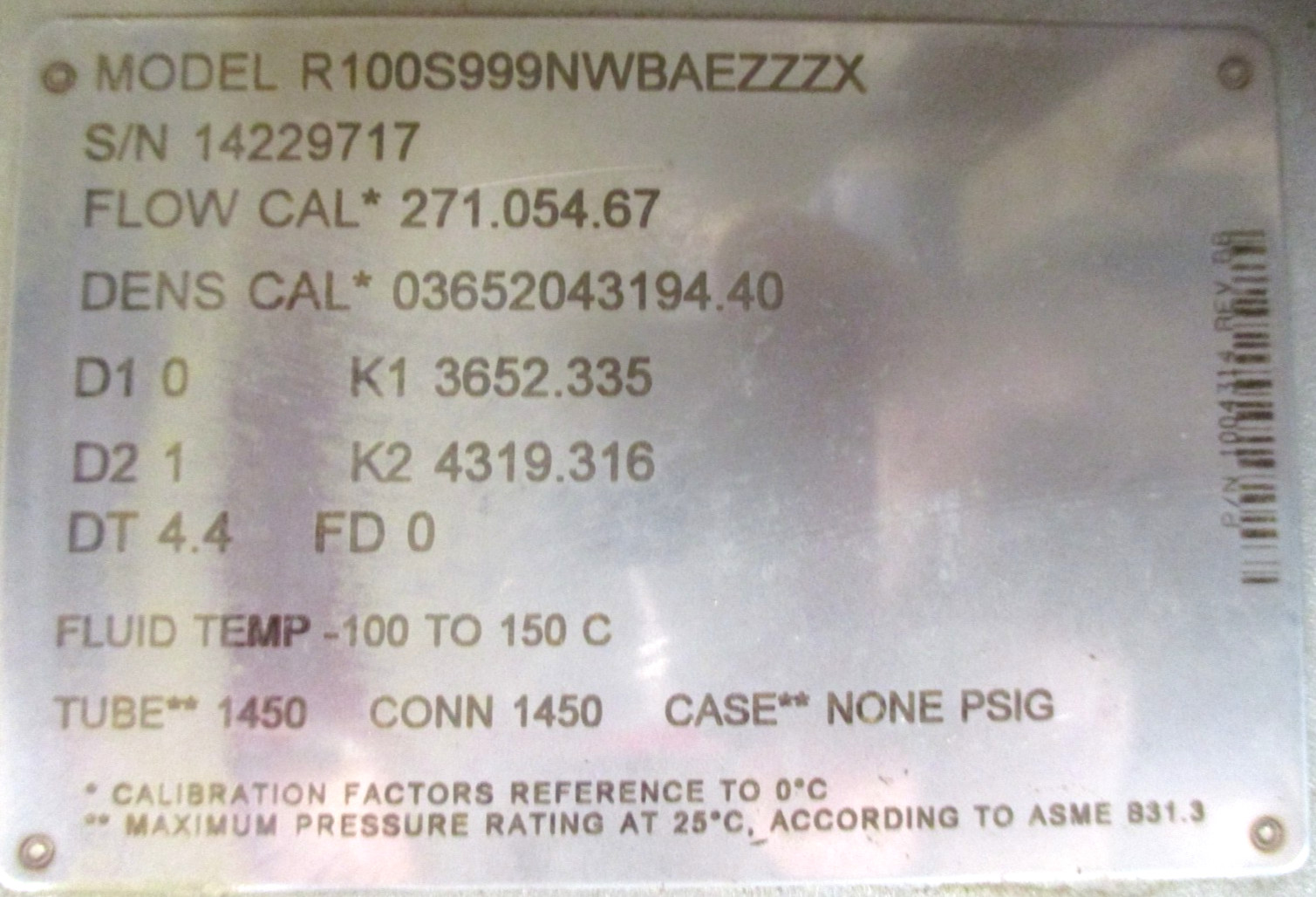 MICRO MOTION, R100S999NWBAEZZZX, 1″ 1450-PSI, w/ 700 PROCESSOR , CLEAN – USED