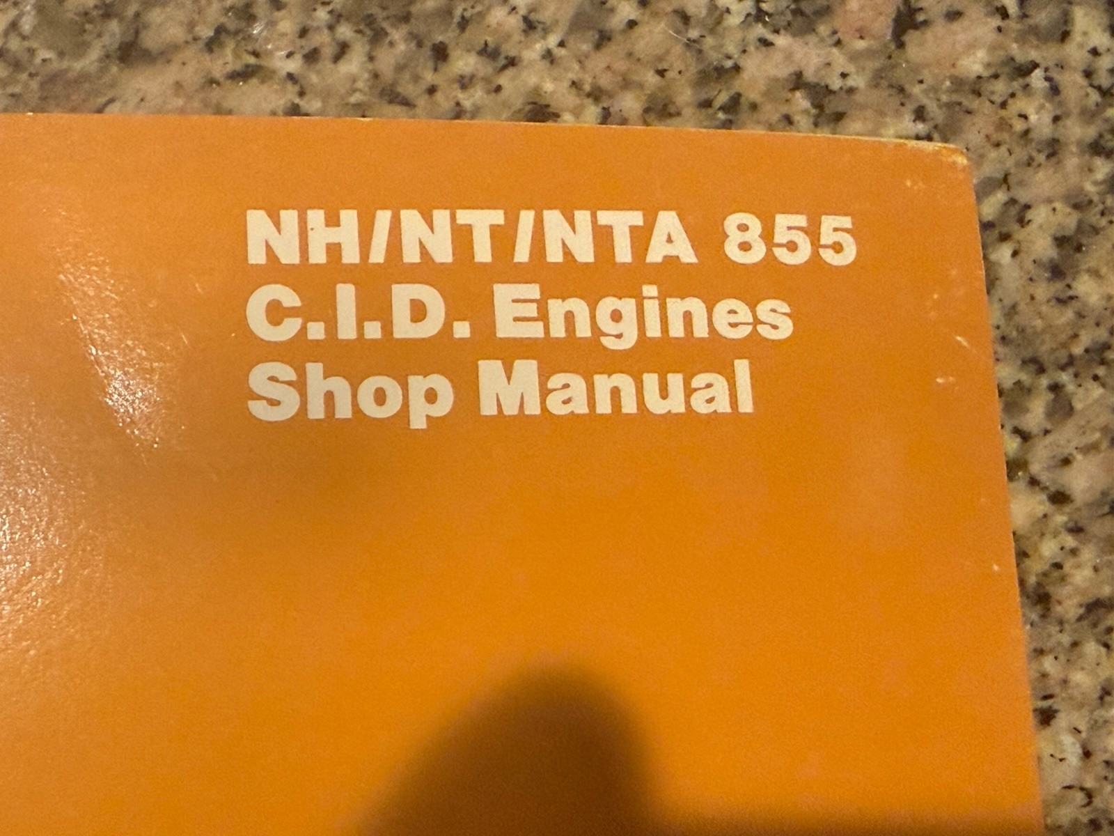 CUMMINS NH NT NTA 855 C.I.D ENGINE SERVICE SHOP REPAIR MANUAL 1981
