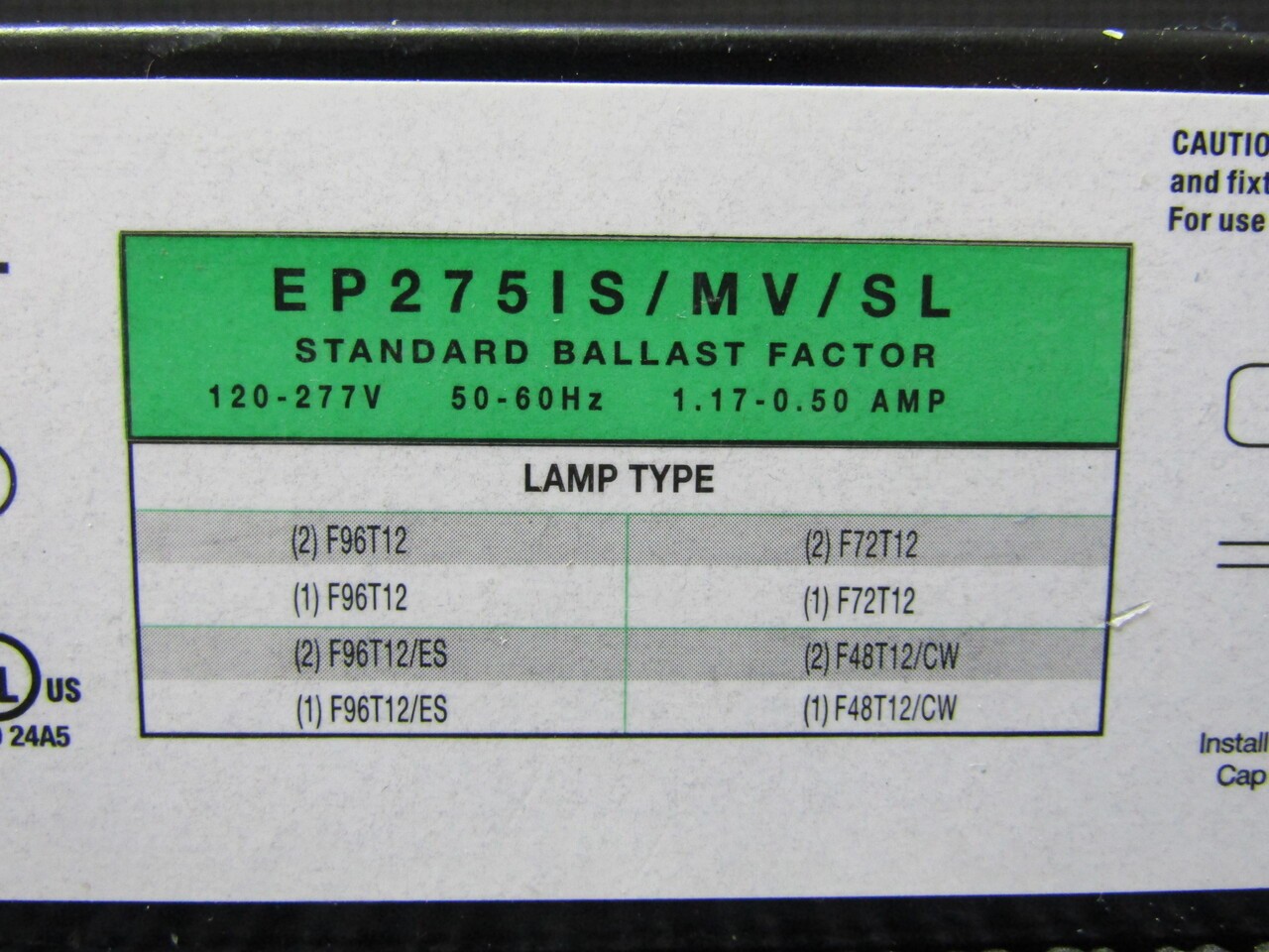 HALCO EP275IS/MV/SL 120/277V 1.17-0.50A INSTANT START BALLAST – NEW NO BOX