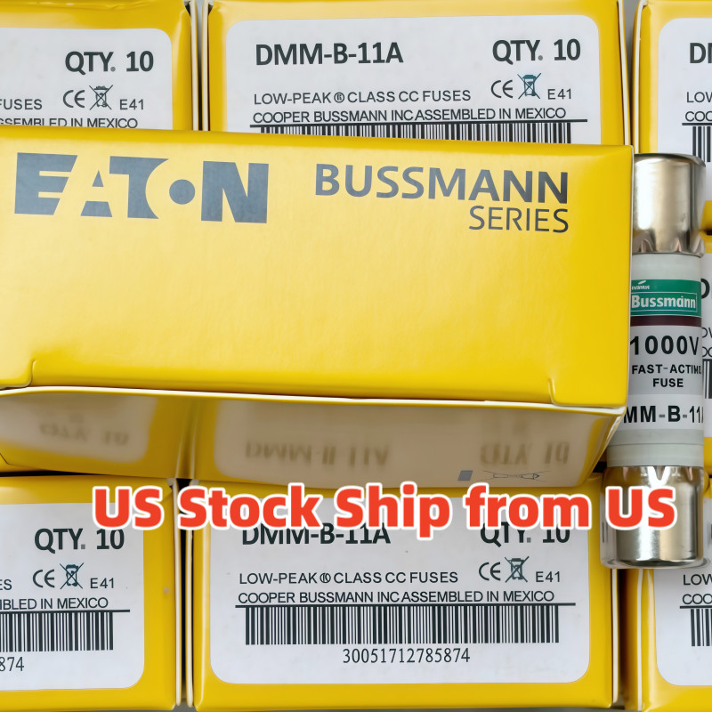 DMM-B-11A 10PCS New Bussmann DMMB11A 11A 1000V Fuse US Stock Ship from US