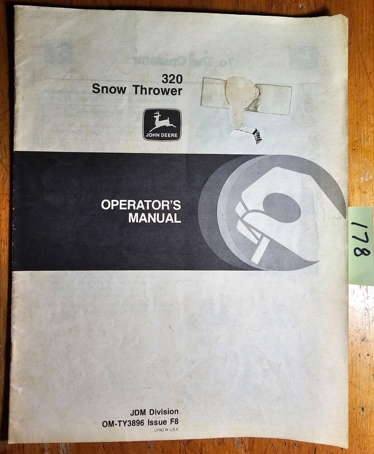 John Deere 320 Snow Thrower S/N -44999 Owner’s Operator’s Manual OM-TY3896 F8