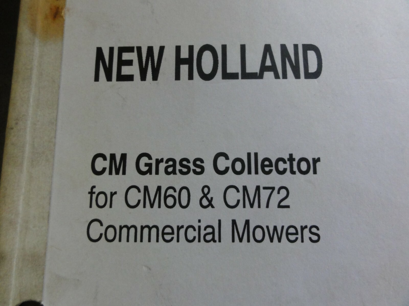 New Holland CM Grass Collector for CM60 CM72 Commercial Mowers Operator’s Manual