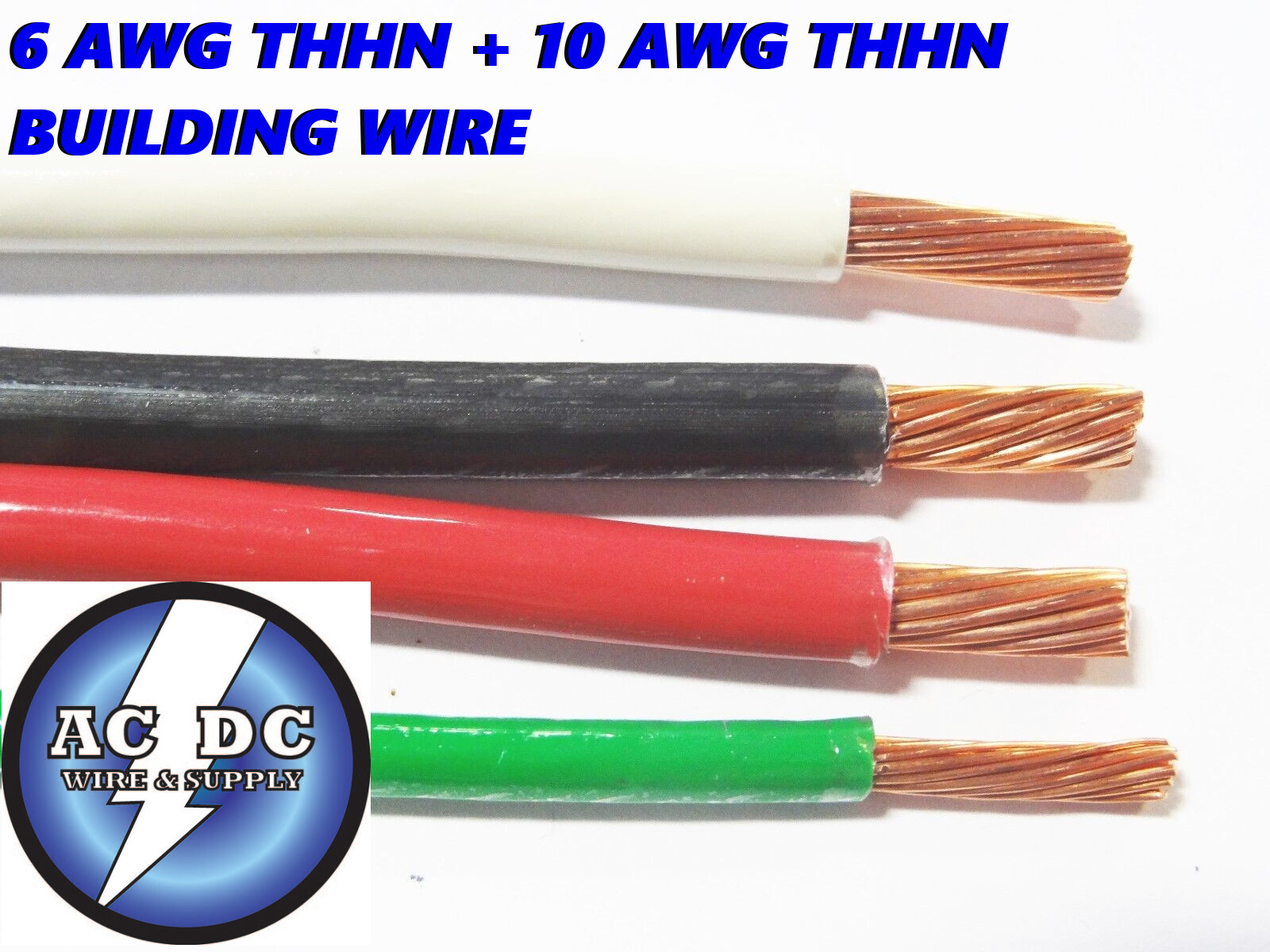 27′ EA THHN THWN 6 AWG GAUGE BLACK WHITE RED + GREEN STRANDED COPPER WIRE