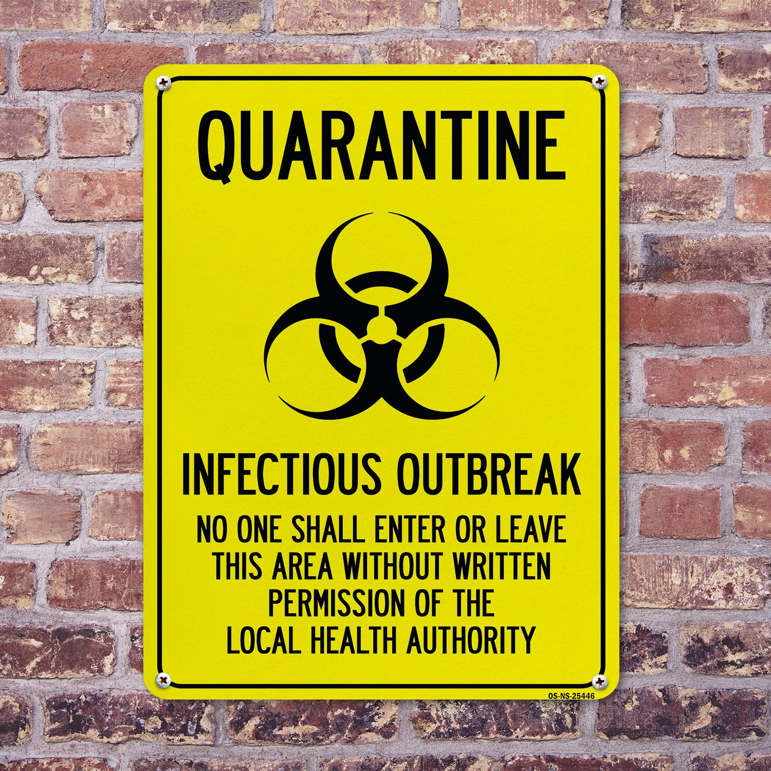 Quarantine Infectious Outbreak No One Shall Enter Public Safety Sign 5/10 Pack