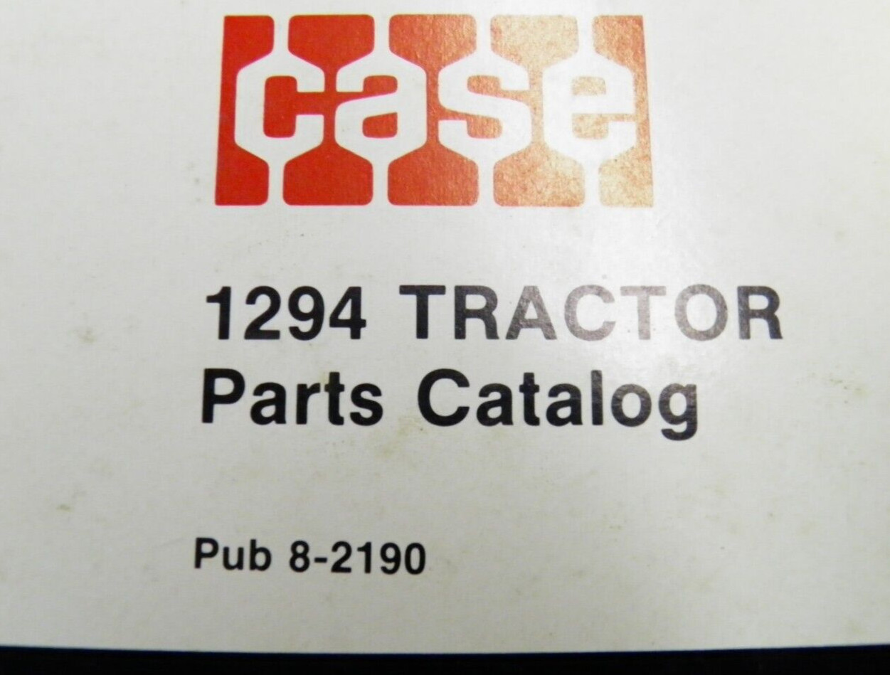 CASE IH 1294 TRACTOR PARTS CATALOG 8-2190