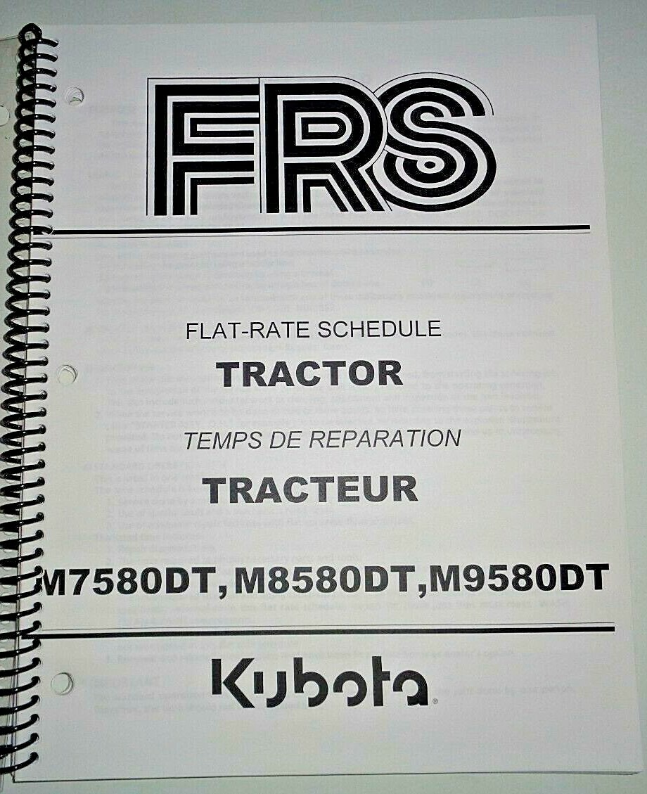 Kubota M7580DT M8580DT M9580DT Tractor Flat Rate Schedule Manual OEM 7/02