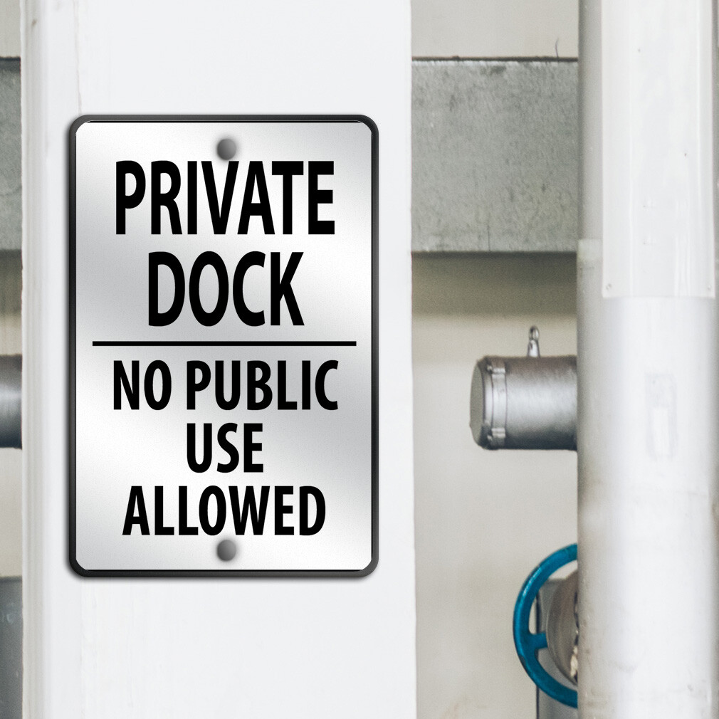 Vertical Metal Sign Private Dock F Restricted Access Weatherproof Street